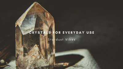 Crystals for Everyday Use